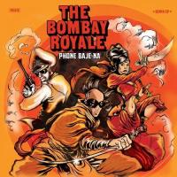 Phone Baje Na The Bombay Royale Song Download Mp3