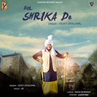 Bol Shrika De Vicky Dhaliwal Song Download Mp3