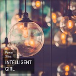 Intelligent Girl Pawan Shira Song Download Mp3