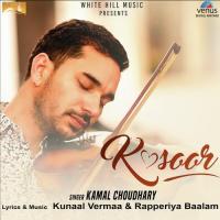 Kasoor Kamal Choudhary Song Download Mp3