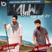 Malwa Belt Zikar Brar Song Download Mp3