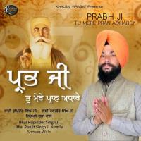 Jap Mann Mere Bhai Ranjit Singh Ji,Bhai Rupinder Singh Ji Song Download Mp3