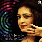 Khud Me Hi Abhinanda Sarkar Song Download Mp3