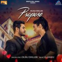 Propose Dilraj Dhillon Song Download Mp3