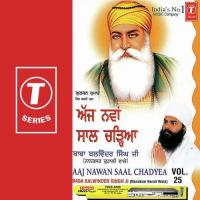 Aaj Nawan Saal Chadyea - Vol.25 Bhai Balwinder Singh-Nanaksar Kurali Wale Song Download Mp3