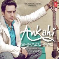 Kabhi Kahbhi Andhera Achha Lage Shiraz Uppal Song Download Mp3