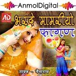 Bharde Mameriyo Fagan Nainaram Song Download Mp3