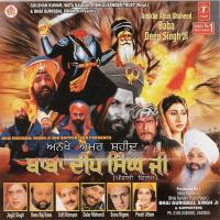 Anokhe Amar Shaheed Baba Deep Singh Ji Daler Mehndi Song Download Mp3