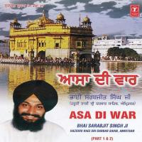 Asa Di War - Part 2 Bhai Sarabjit Singh Ji-Hazoori Ragi Sri Darbar Saheb Song Download Mp3