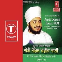 Aukhi Manzil Faqira Wali Sant Baba Ranjit Singh Ji-Dhadrian Wale Song Download Mp3