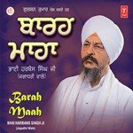 Barah Maah Maaj Mehlela Bhai Harbans Singh Ji-Jagadhari Wale Song Download Mp3