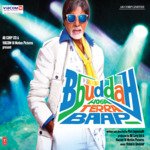 Bbuddah Hoga Terra Baap (Dub Step) Amitabh Bachchan,Vishal Song Download Mp3