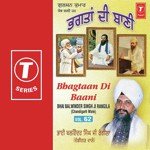 Bhagtaan Di Baani (Vyakhya Sahit) Bhai Balwinder Singh Rangila (Chandigarh Wale),Bhai Jasbir Singh Ji-Paonta Saheb Wale Song Download Mp3