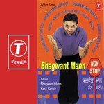 Bhagwant Mann (Non Stop) Bhagwant Mann,Randhir Singh Rana Song Download Mp3