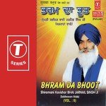 Bharam Da Bhoot Bhai Jarnail Singh Ji Song Download Mp3