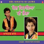 Tenu Kar Gaya Hor Pasand Master Khan Song Download Mp3