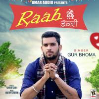 Raah Dakdi Gur Bhoma Song Download Mp3