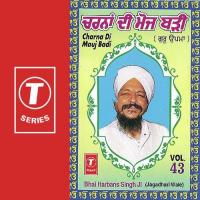 Charna Di Mauj Badi Bhai Harbans Singh Ji Song Download Mp3