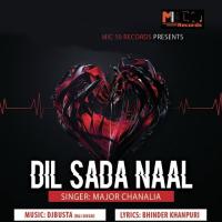 Dil Sada Naal Major Chanalia Song Download Mp3