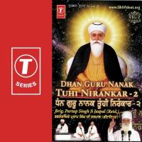 Dhan Guru Nanak Tuhi Nirankar(2) Brig. Partap Singh Ji Jaspal Song Download Mp3