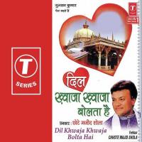 Hasni Husaini Khwaja Mera Chhote Majid Shola Song Download Mp3