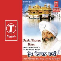 Dukh Nivaran Baani Bhai Guriqbal Singh Ji-Gurmata Kola Ji Amritsar Song Download Mp3