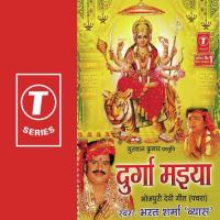 Durga Maiya Ke Saji Gail Pandaal Bharat Sharma Vyas Song Download Mp3