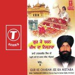 Gur Ke Charan Jee Ka Nistara Bhai Tarbalbir Singh Ji Song Download Mp3