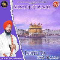 Japhu Ta Eko Naama Bhai Jasveer Singh Ludhiana Wale Song Download Mp3