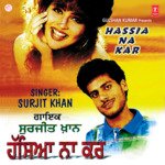 Kise De Naar Na Hove Surjit Khan Song Download Mp3