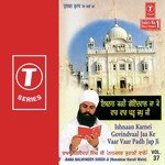 Ishnaam Karnei Govindvaal Jaa Ke Vaar Vaar Padh Bhai Balwinder Singn Ji-Nanaksar Kurali Wale Song Download Mp3