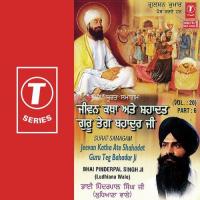 Jeevan Katha Ate Shahadat Guru Tegbahadur Ji Bhai Pinderpal Singh Ji-Ludhiana Wale Song Download Mp3