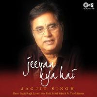 Jeevan Kya Hai Part 2 Jagjit Singh Song Download Mp3