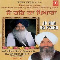 Jo Har Ka Pyara Bhai Maninder Singh-Srinagar Wale Song Download Mp3