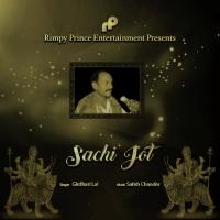 Sachi Jot Girdhari Lal Song Download Mp3