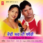 Kaddu Tera Maar Challe Aan Komal Preet,Nirmal Sitara Song Download Mp3