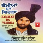 Uniyan Shiran Di Lodh Shingara Chahal Song Download Mp3