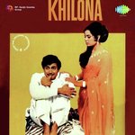 Khilona Jaan Kar Mohammed Rafi Song Download Mp3