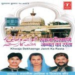 Khwaja Piya Khwaja Piya Haji Tasleem Aarif,Aasif Song Download Mp3