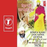 Kirpa Kari Jan Apne Oopar Bhai Chaman Jeet Singh Ji Lal-Delhi Wale Song Download Mp3