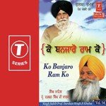 Ko Banjaro Ram Ko (V.S) Prof. Darshan Singh Ji Khalsa Song Download Mp3