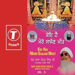 Je Bhaag Honge Mere Charna Naal Jod Lainge Sant Baba Kehar Singh Ji Song Download Mp3