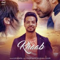 Khaab Guri Benipal Song Download Mp3