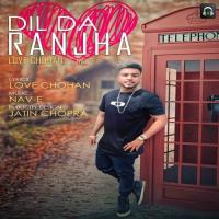 Dil Da Ranjha Love Chohan Song Download Mp3