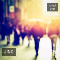 Jind Anmol Vyas Song Download Mp3