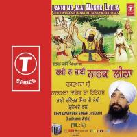 Lakhi Na Jaai Nanak Leela (Vyakhya Sahit) Bhai Davinder Singh Sodhi-Ludhiana Wale Song Download Mp3