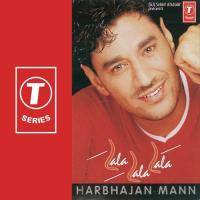 Haye Mar Gaye Harbhajan Mann Song Download Mp3