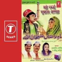 Aftaar Se Pehale Magugi Maula Se Duaaye Haji Tasleem Aarif,Meenu Arora,Aarif Khan Song Download Mp3