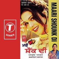 Mari Shounk Di Manpreet Song Download Mp3