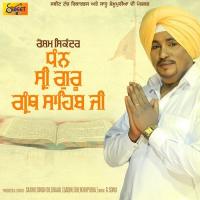 Dhan Sri Guru Granth Sahib Ji Resham Sikandar Song Download Mp3